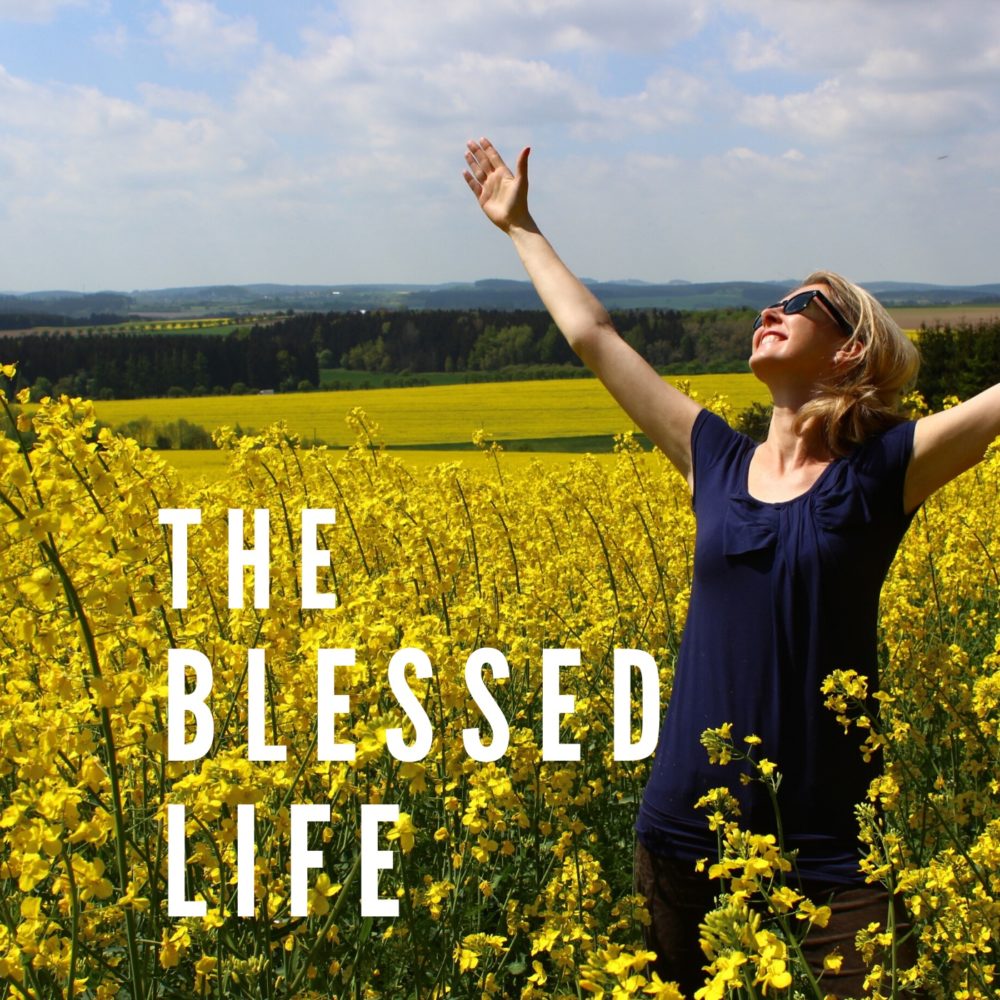 The Blessed Life Image