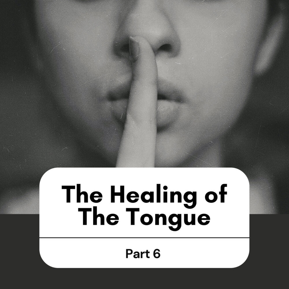 The Healing of The Tongue - Part 6 Image
