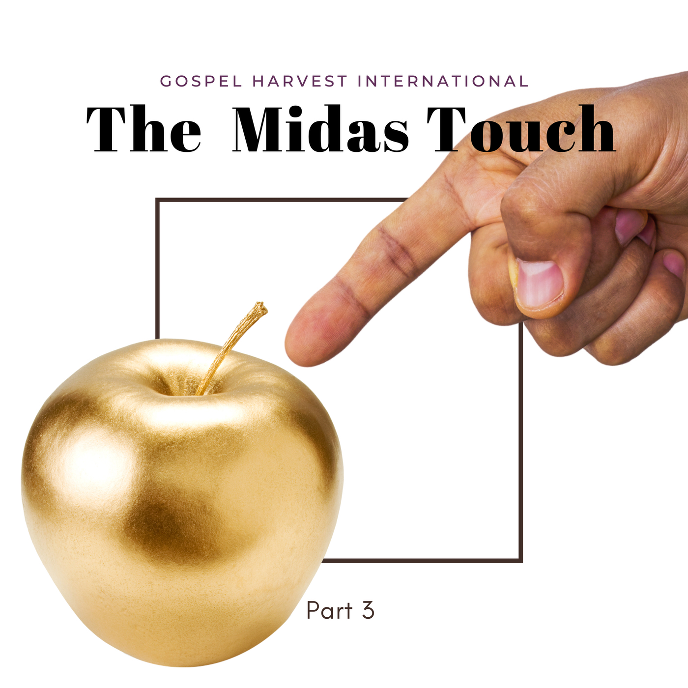 The Midas touch - Part 3 Image