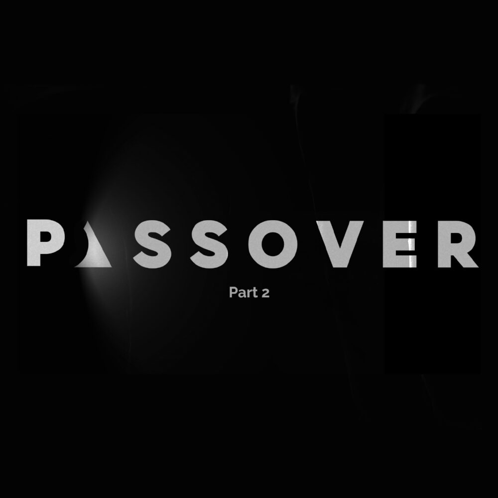 Passover Part 2 of 2 Image