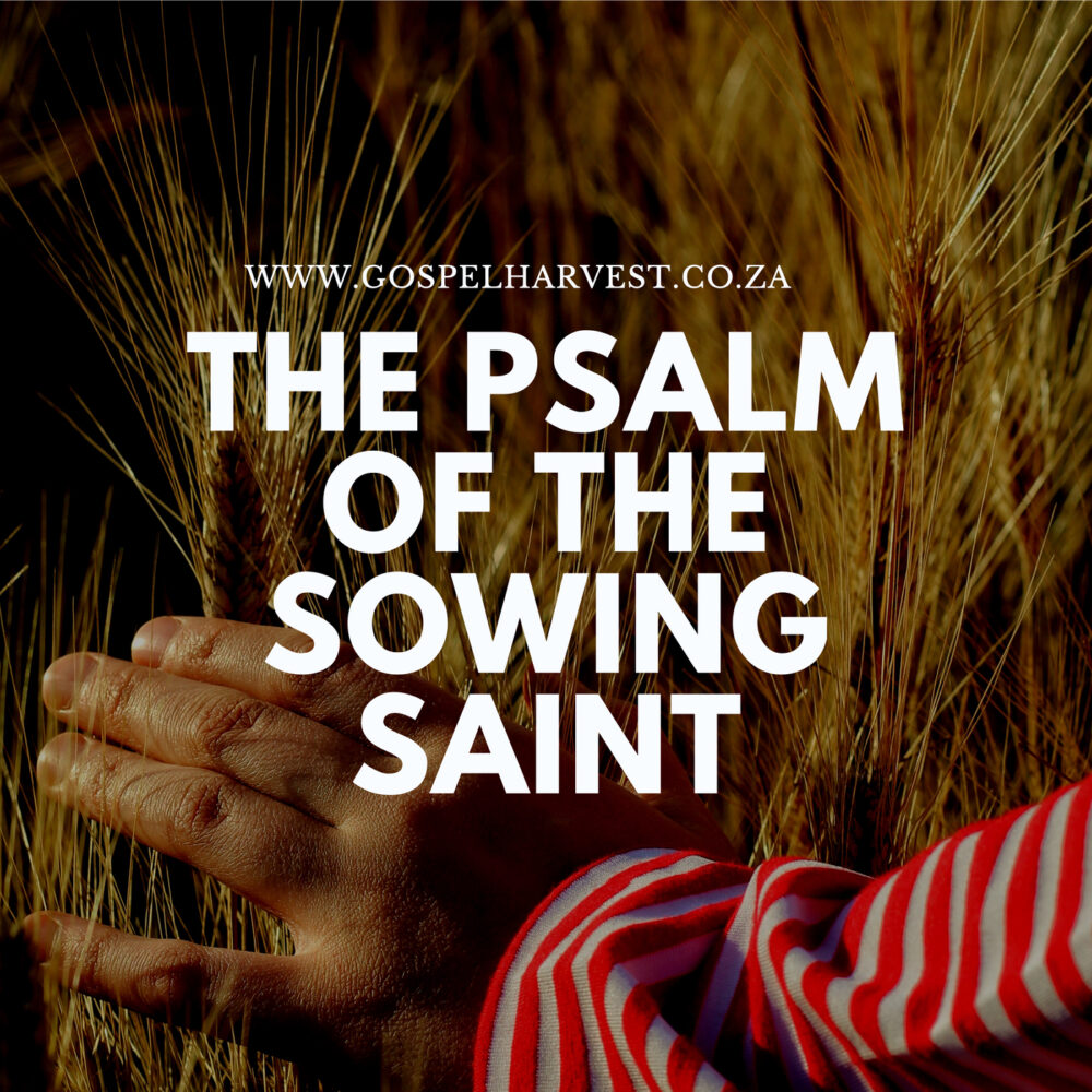 The Psalm of The Sowing Saint Image